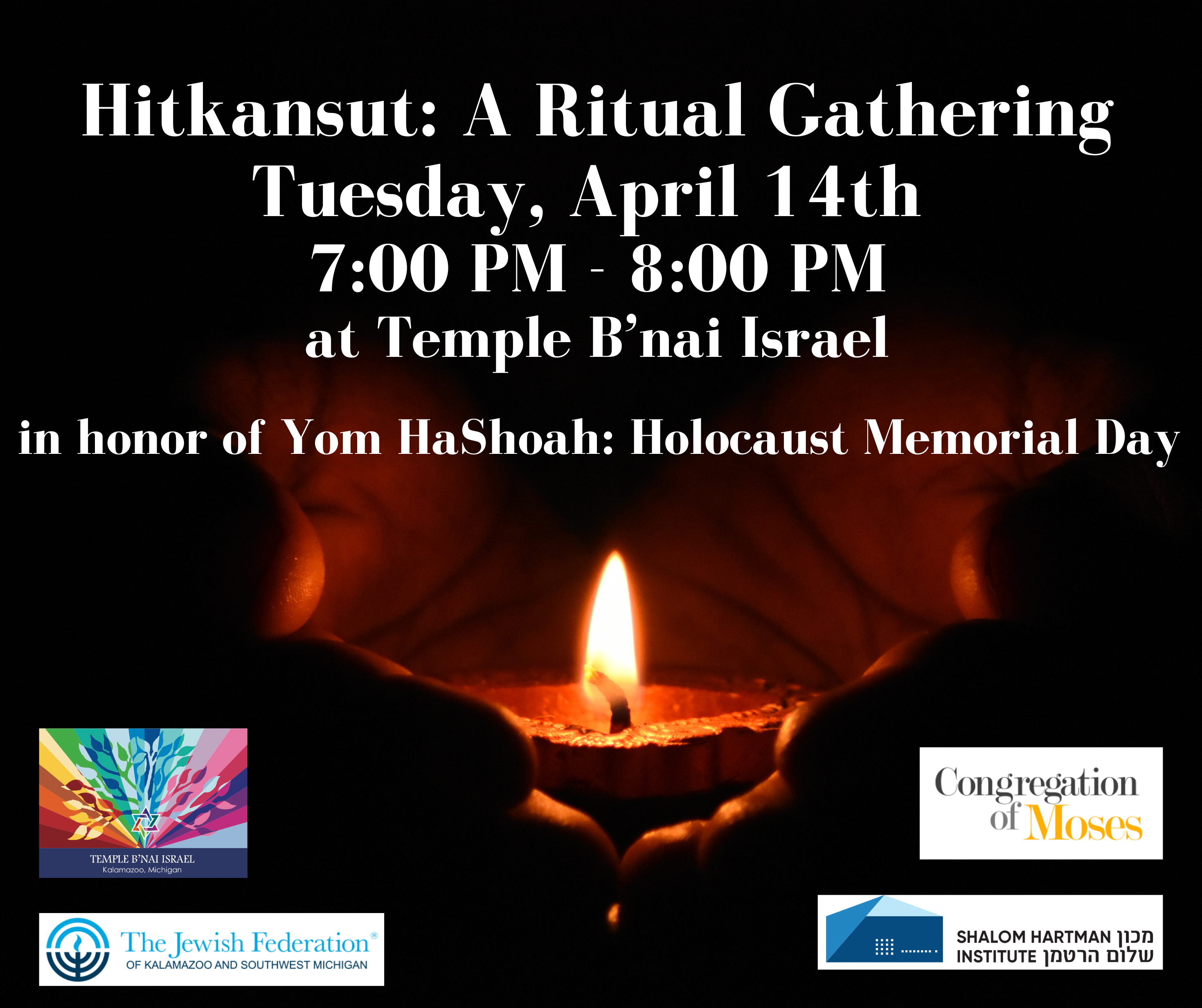 Hitkansut: A Ritual Gathering in Honor of Yom Ha'Shoah