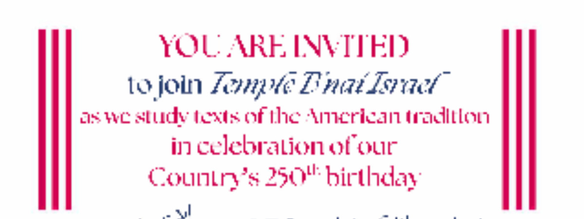 Faith 250, Shabbat Study with Temple B