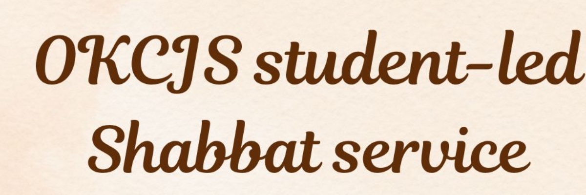 OKCJS Student-Led Shabbat Services